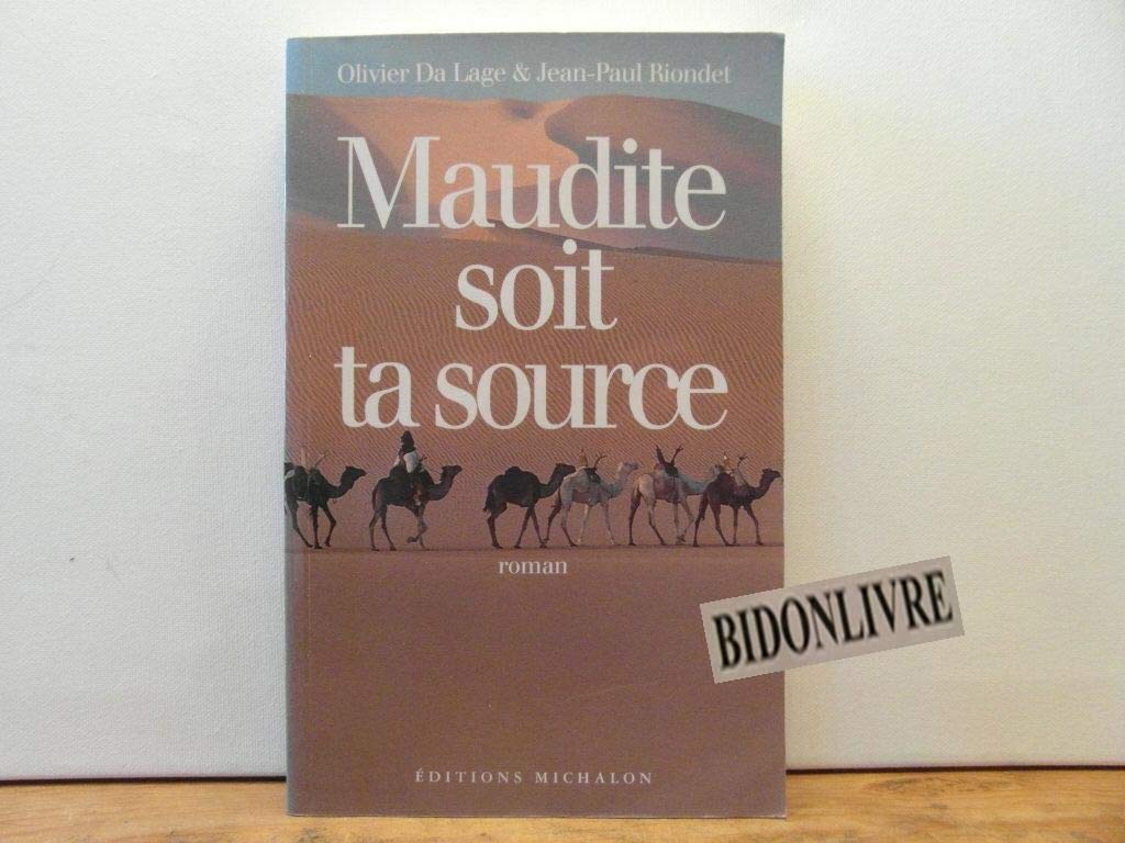 Maudite soit ta source 9782841861651