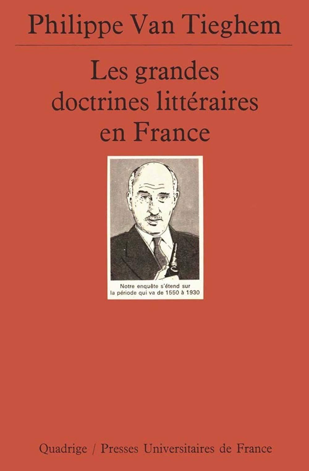 Les Grandes Doctrines littéraires en France 9782130456599