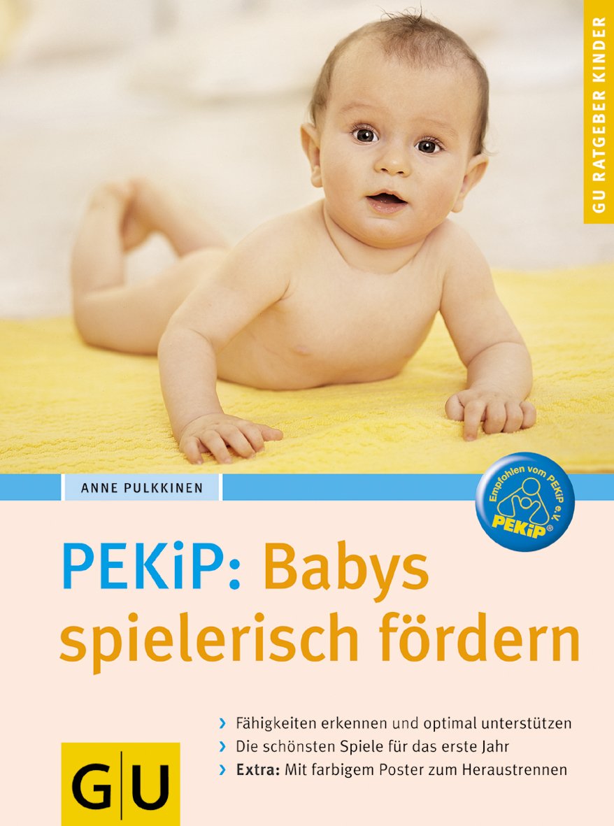 PEKiP, Babys spielerisch fördern 9783774274181