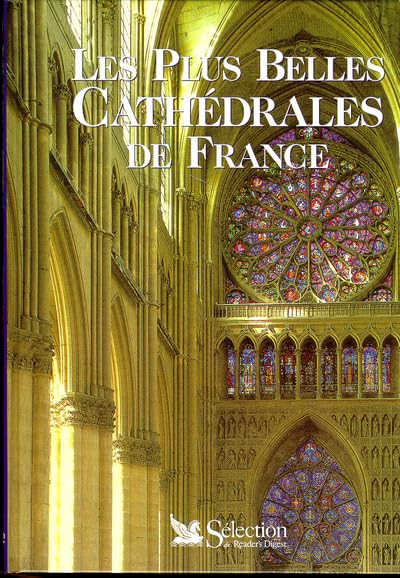 Les Plus Belles Cathédrales de France 9782709808880