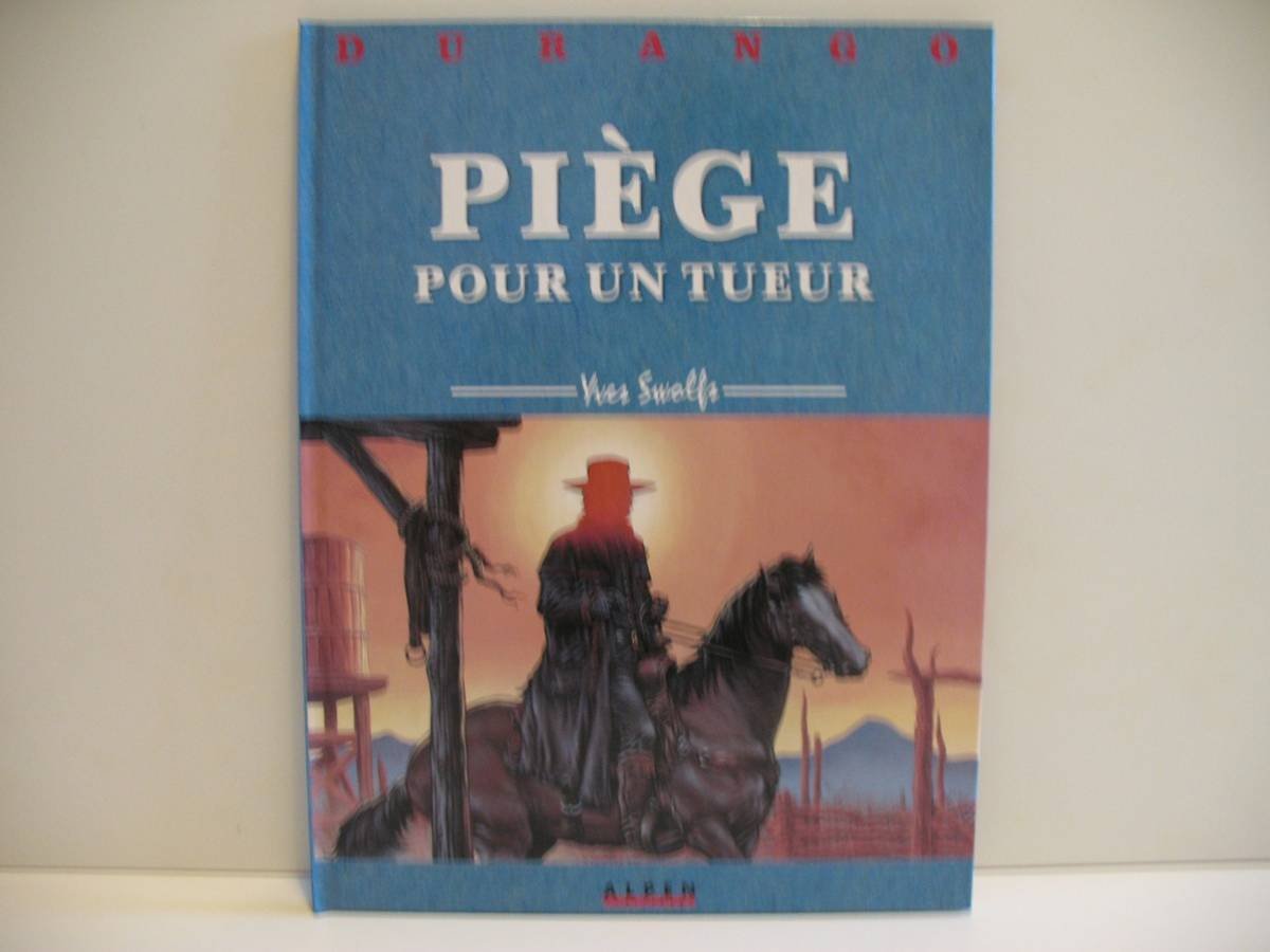 Durango, tome 3 : Piège pour un tueur 9782731609738