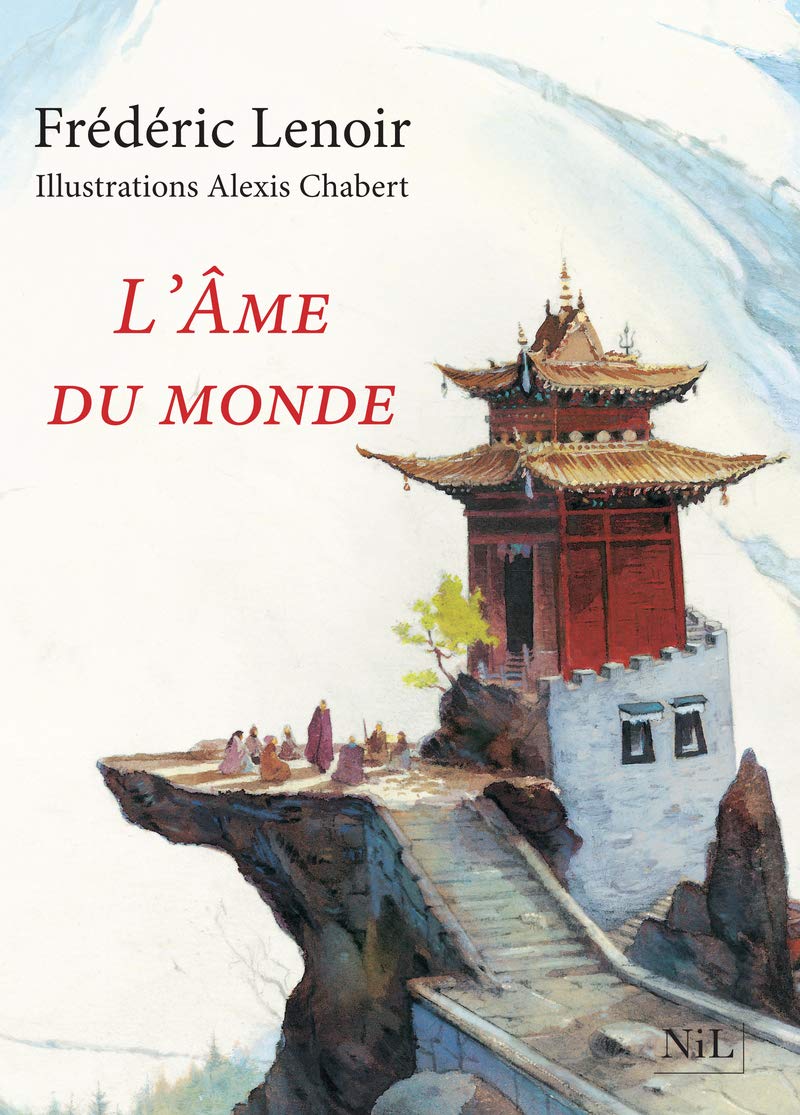 L'Âme du monde - Édition illustrée 9782841117024