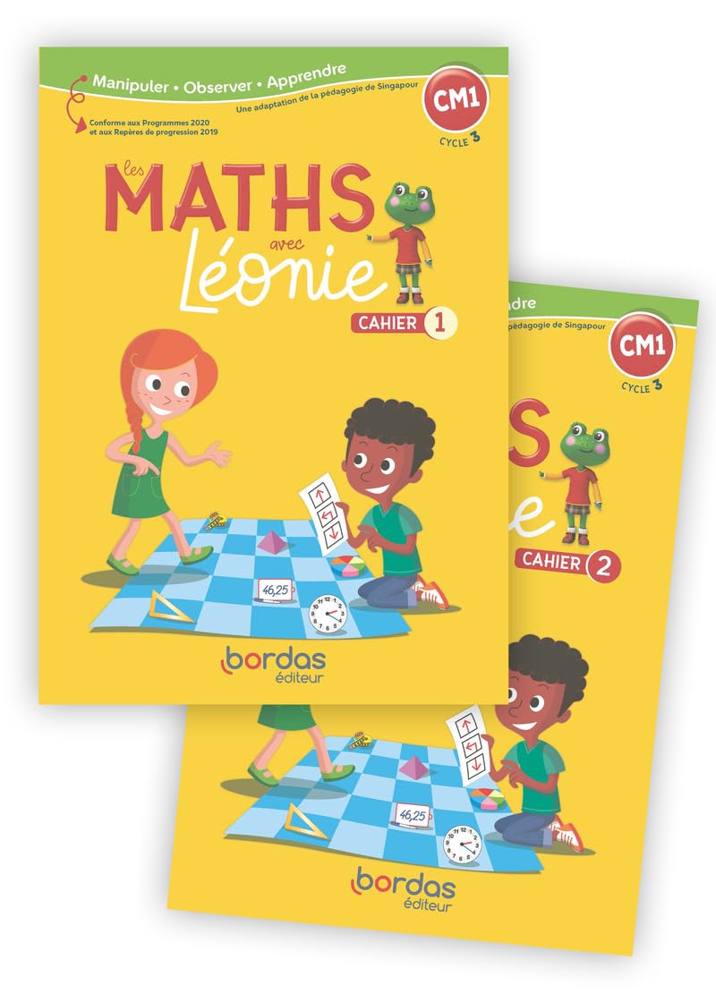 Les Maths avec Léonie CM1 - Pédagogie de Singapour 9782047338469