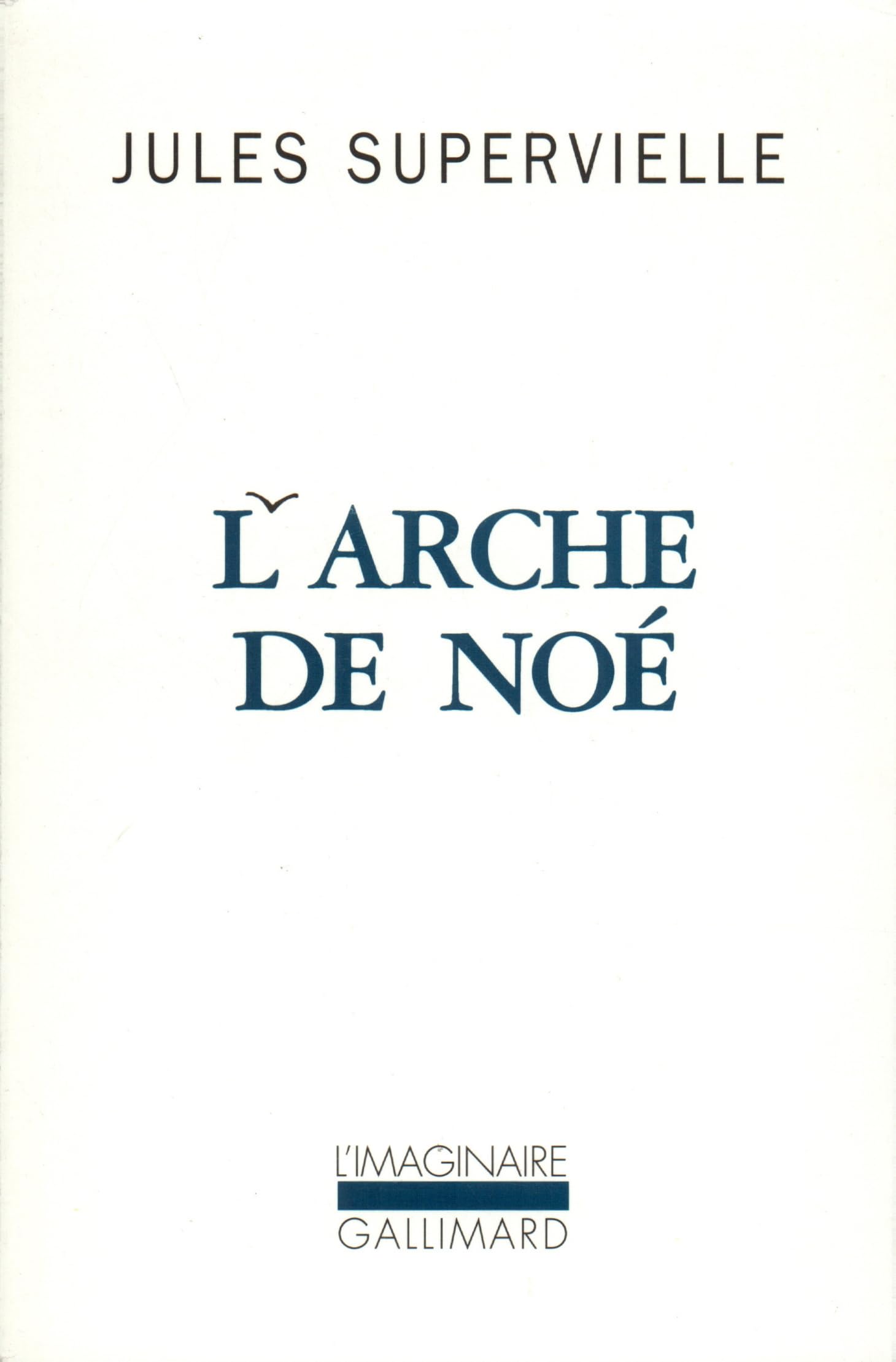 L'Arche De Noe 9782070745272