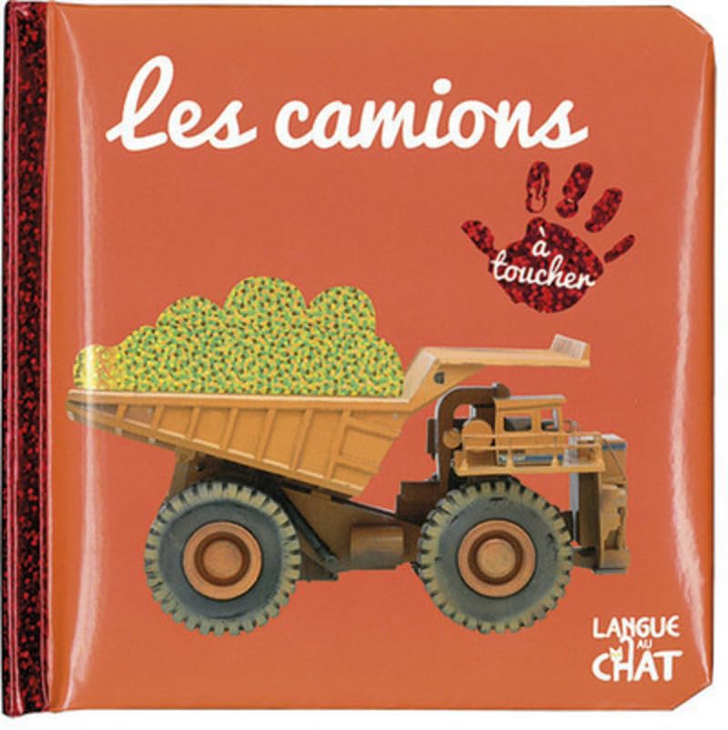 Bébé touche-à-tout - Les camions - Imagier photo avec matières à toucher - Engins - Dès 12 mois 9782806308702