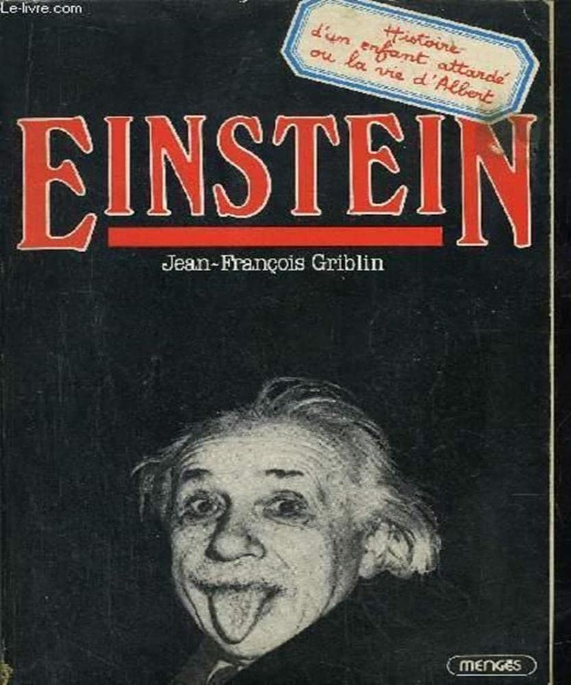 Histoire d'un enfant attardé ou la vie d'Albert Einstein 9782856202074