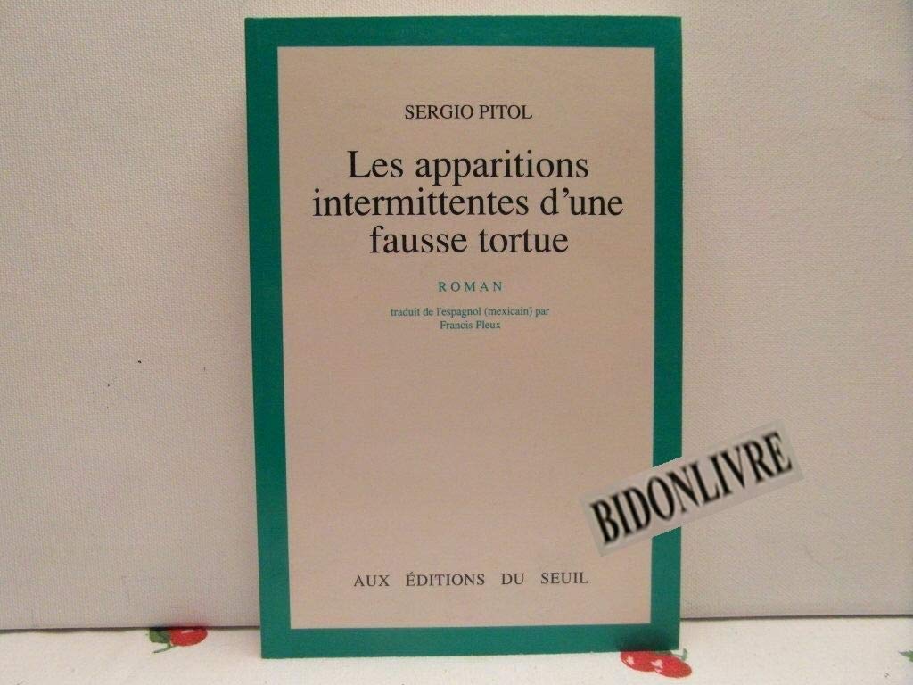 Les Apparitions intermittentes d'une fausse tortue 9782020105514