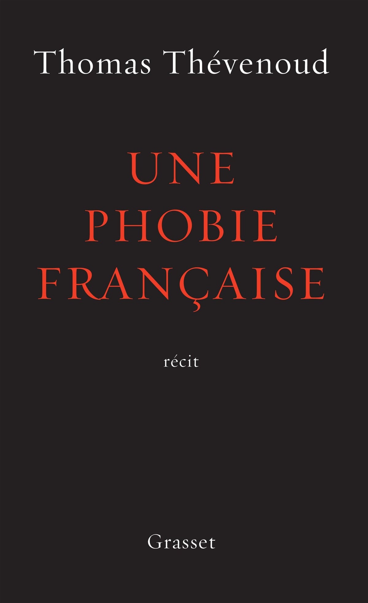Une phobie française 9782246859451
