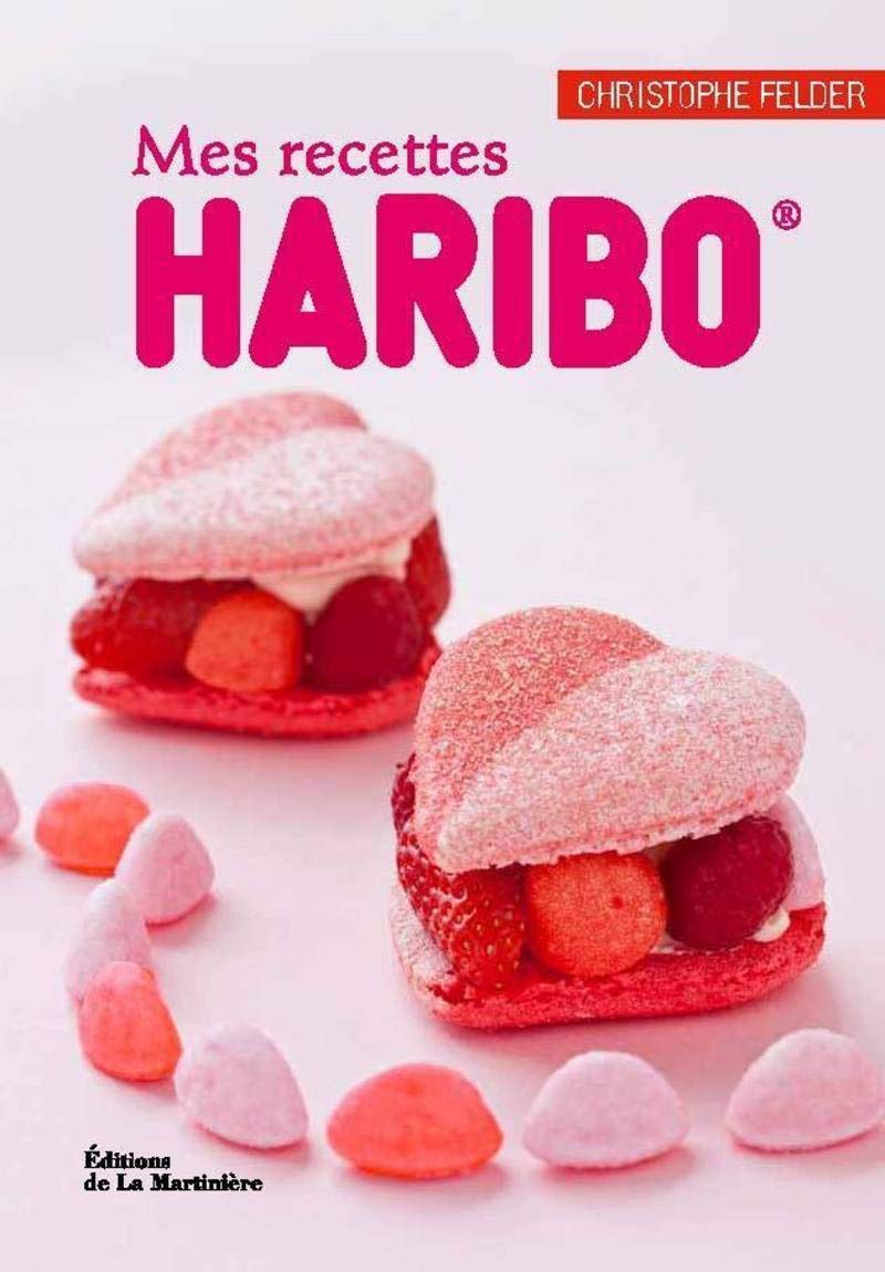 Mes recettes haribo 9782732446653