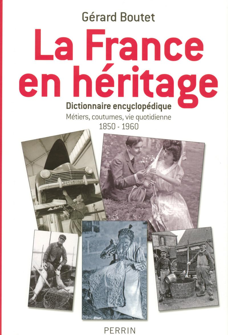 FRANCE EN HERITAGE DICT ENCYC 9782262026226
