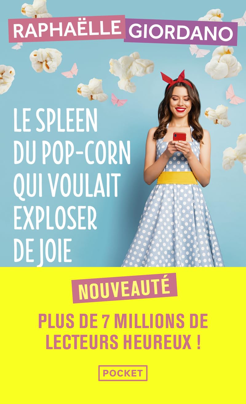 Le spleen du pop-corn qui voulait exploser de joie 9782266333047