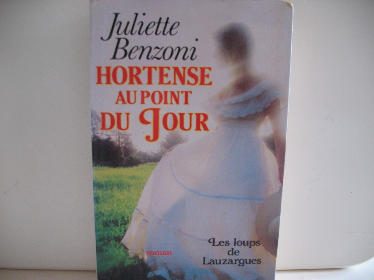 HORTENSE AU POINT DU JOUR 9782259014106