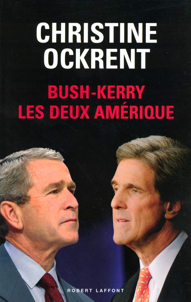 Bush-Kerry : Les deux Amérique 9782221099445