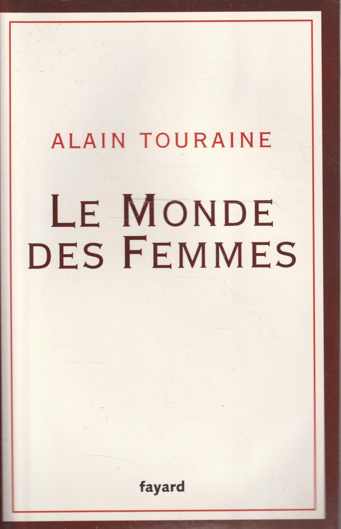 Le Monde des Femmes 9782213629001