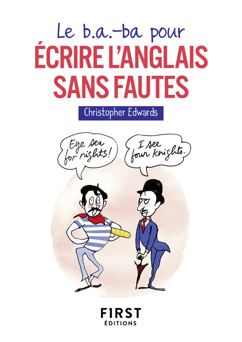 Le b.a-ba pour écrire l'anglais sans fautes 9782412030486