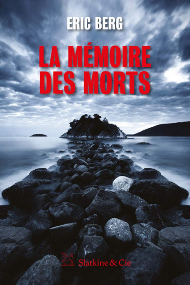 La mémoire des morts 9782889440405