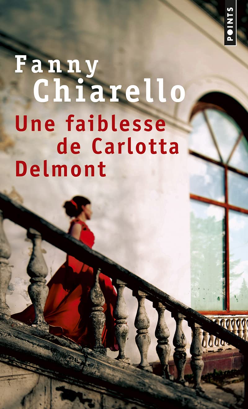 Une faiblesse de Carlotta Delmont 9782757838631