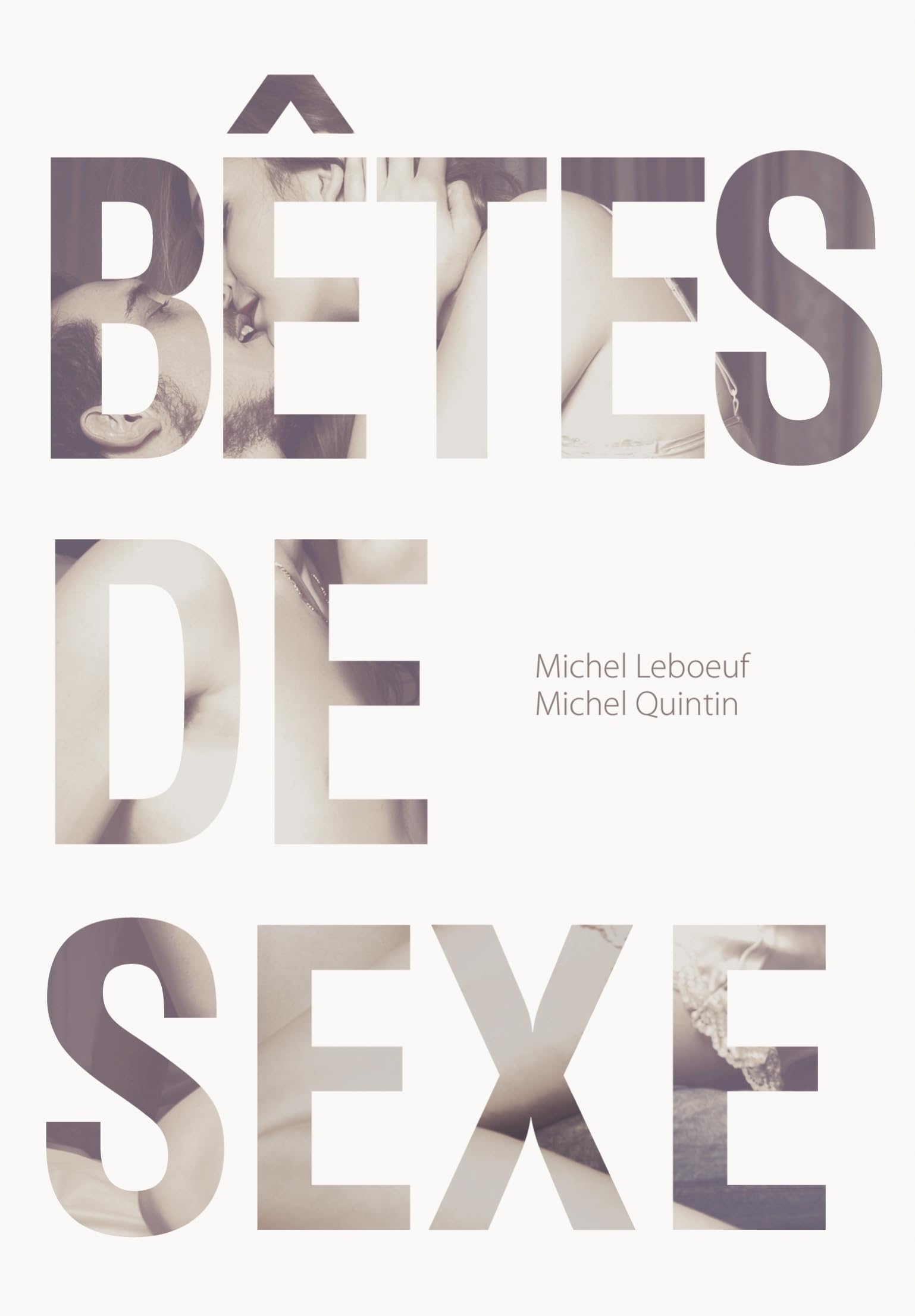 Bêtes de sexe 9782894357897