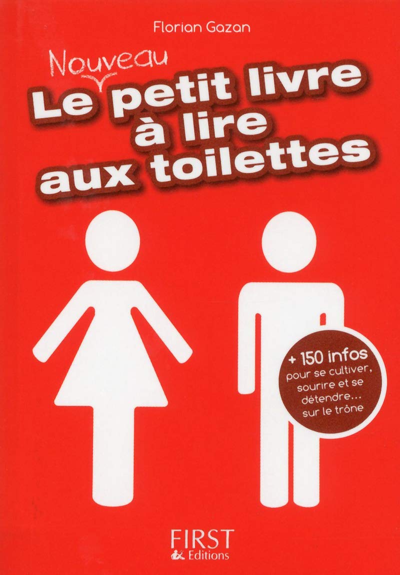 Petit Livre de - Le nouveau petit livre à lire aux toilettes 9782754044677