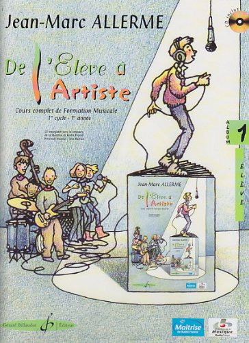 DE L’ELEVE A L’ARTISTE - Volume 1, livre de l’élève 9790043076124