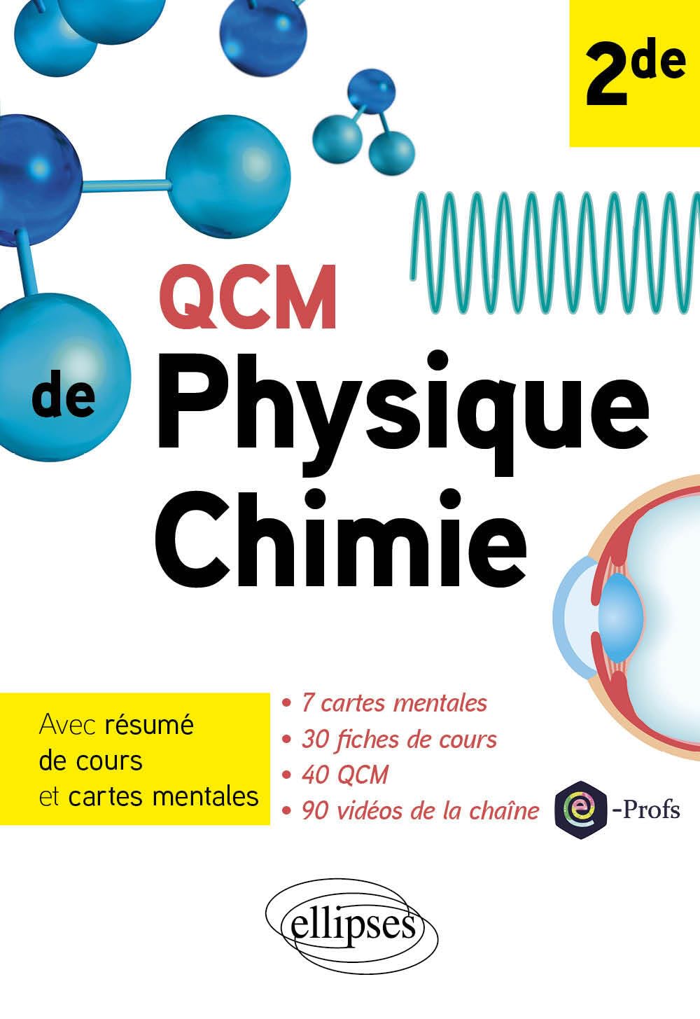 QCM Physique Chimie 2de 9782340099500