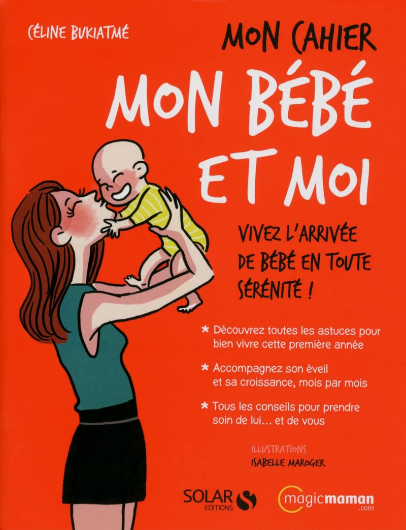 Mon cahier mon bébé et moi 9782263066641
