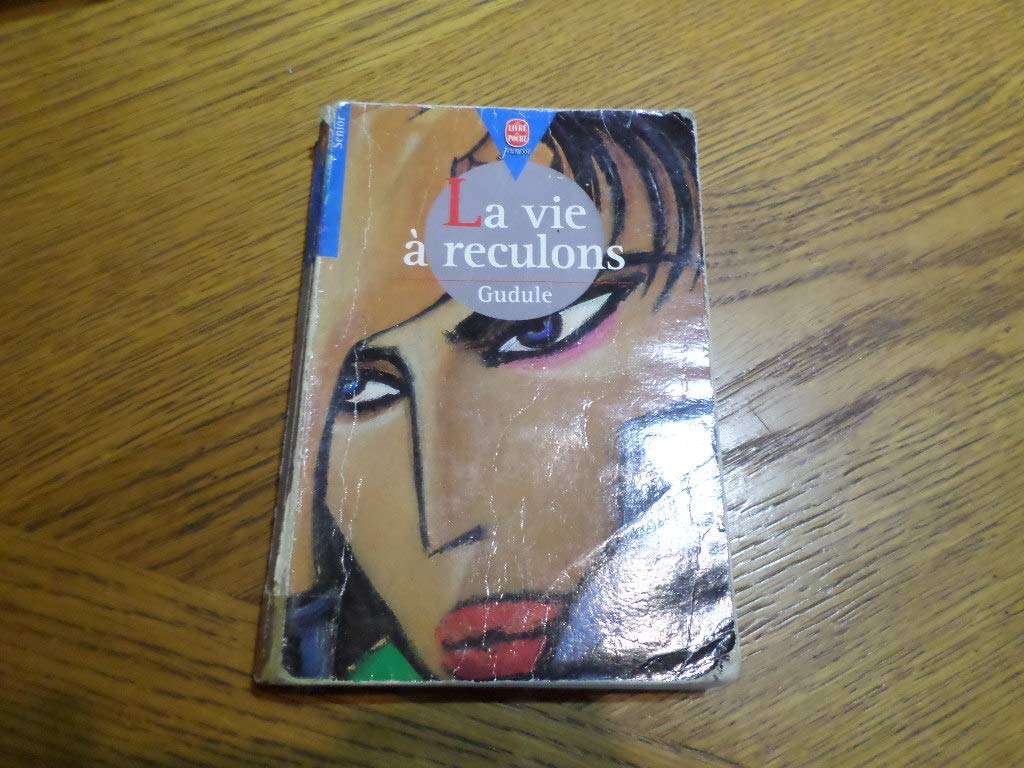 La Vie à reculons 9782013210096