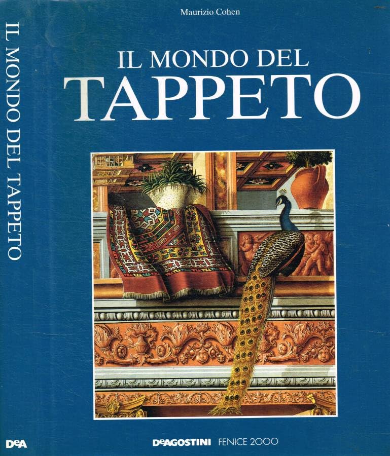 Il mondo del tappeto 9788841526323