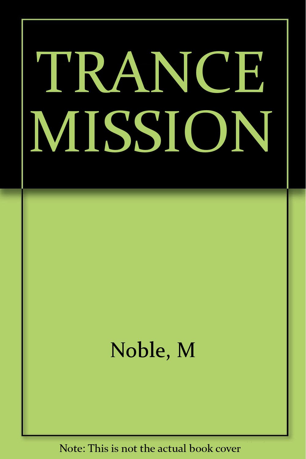 Trance Mission 9782070698653