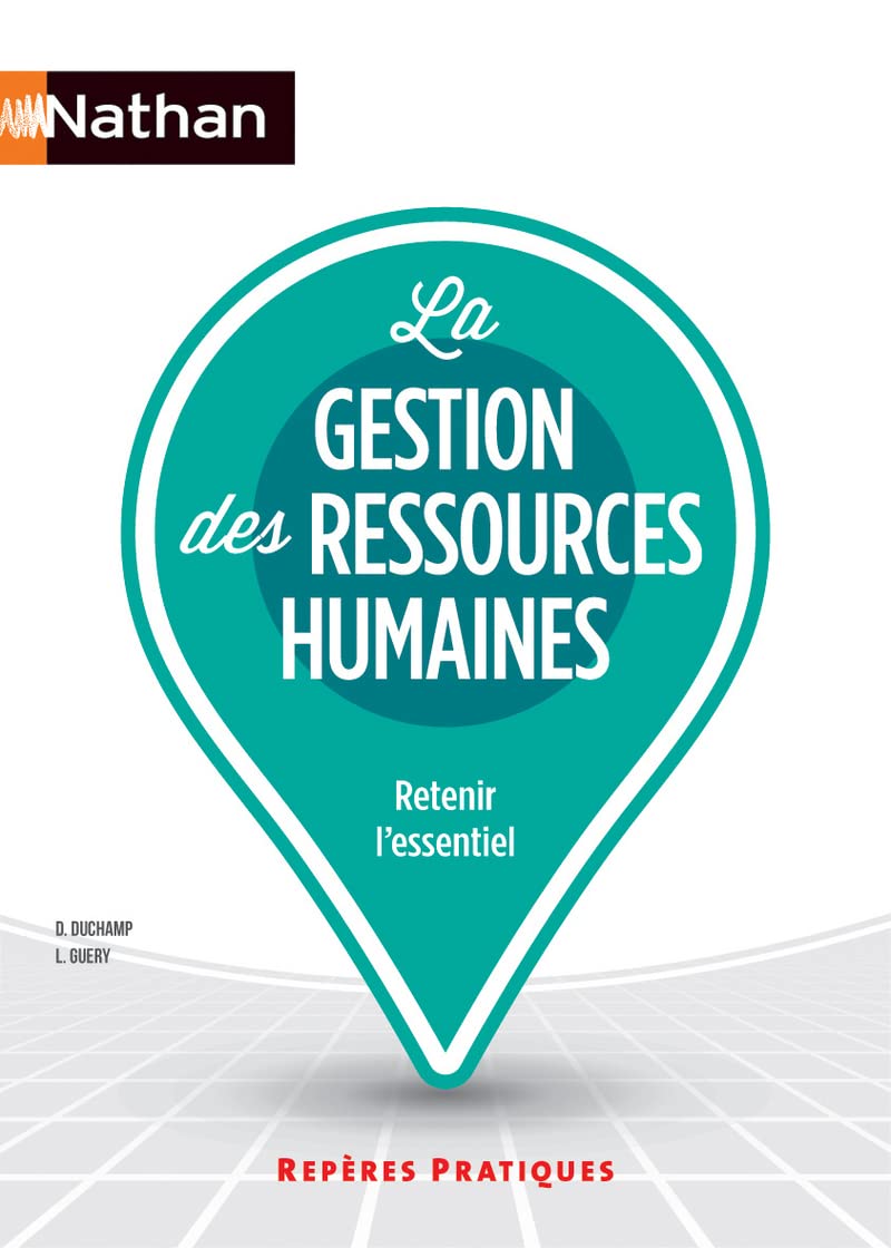 La gestion des ressources humaines 9782091628332