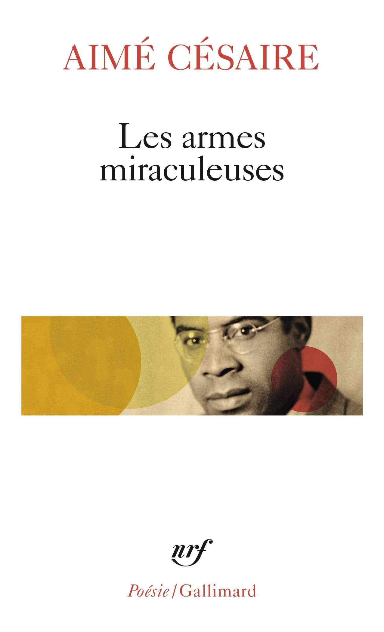 Les armes miraculeuses 9782070300631