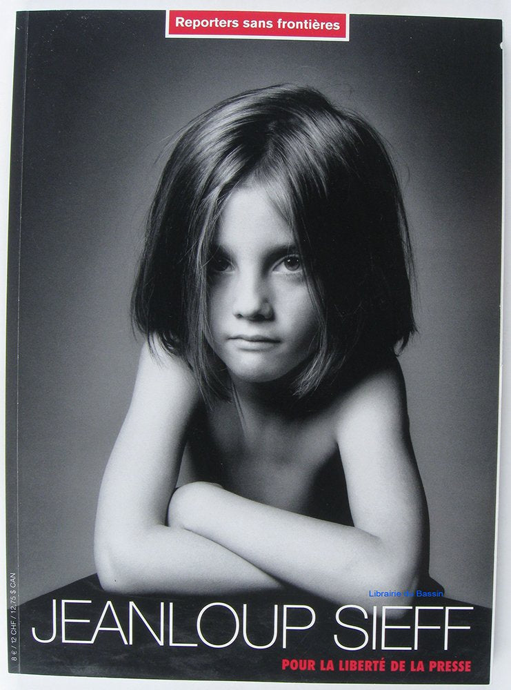 Jeanloup Sieff pour la liberté de la presse 9782915536201
