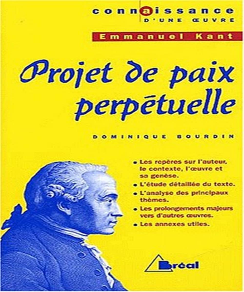 Projet de paix perpétuelle - Kant 9782842919467