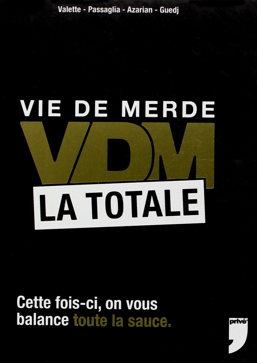 Vie de merde la totale 9782350761299