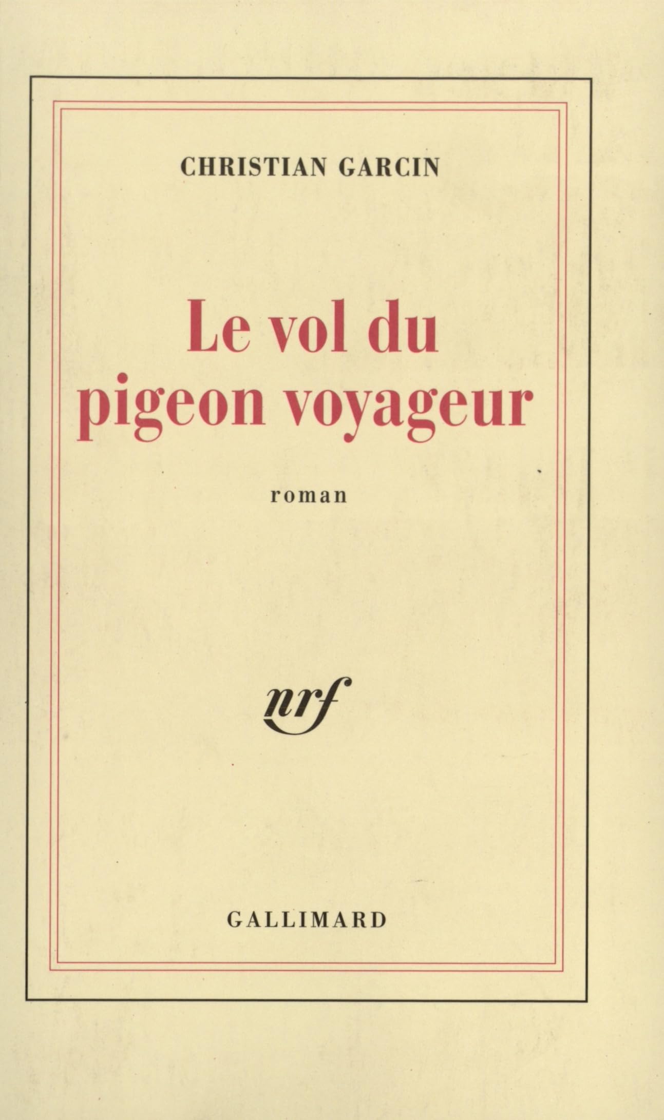 Le Vol du pigeon voyageur 9782070758784