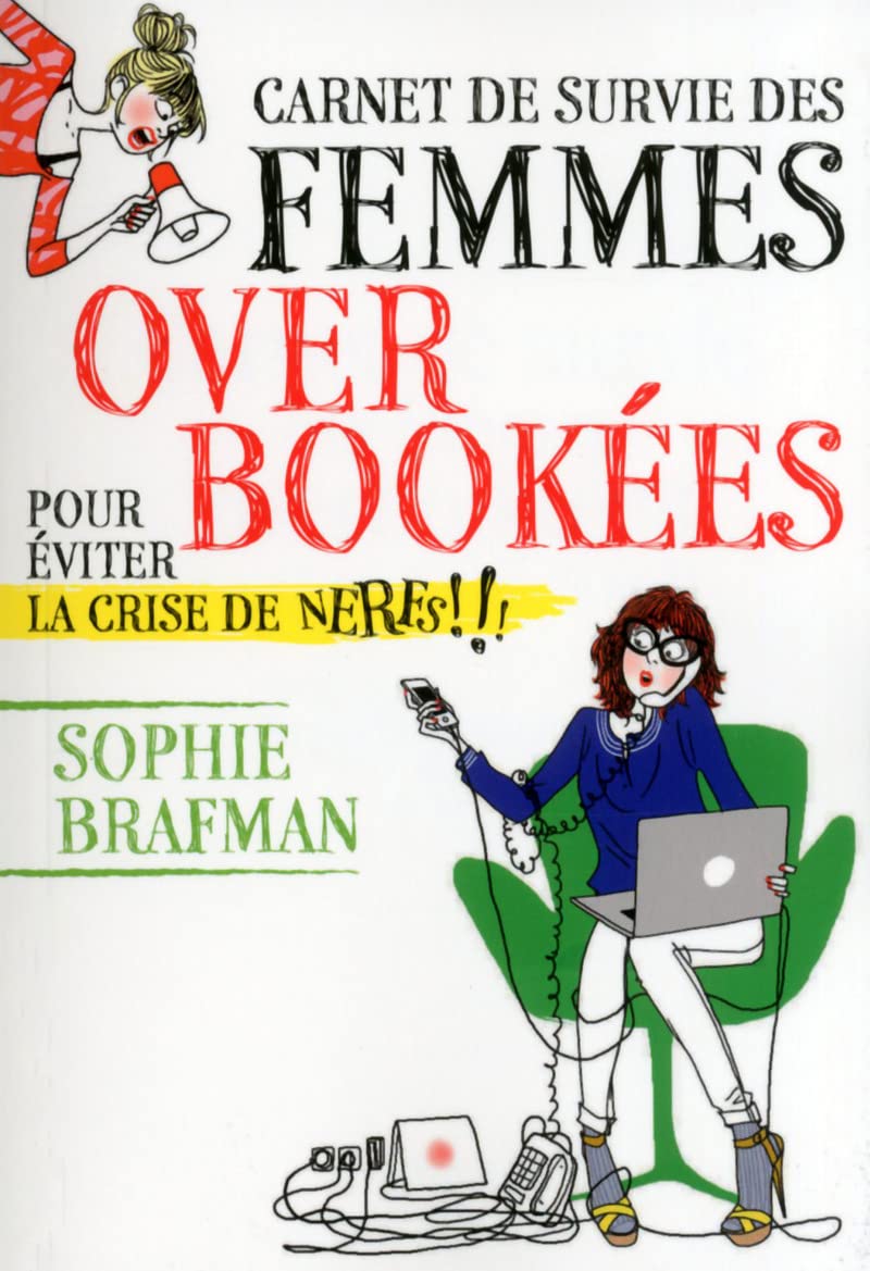 Carnet de survie des femmes overbookées 9782754053303
