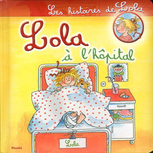 Lola à l'hôpital 9782753017191