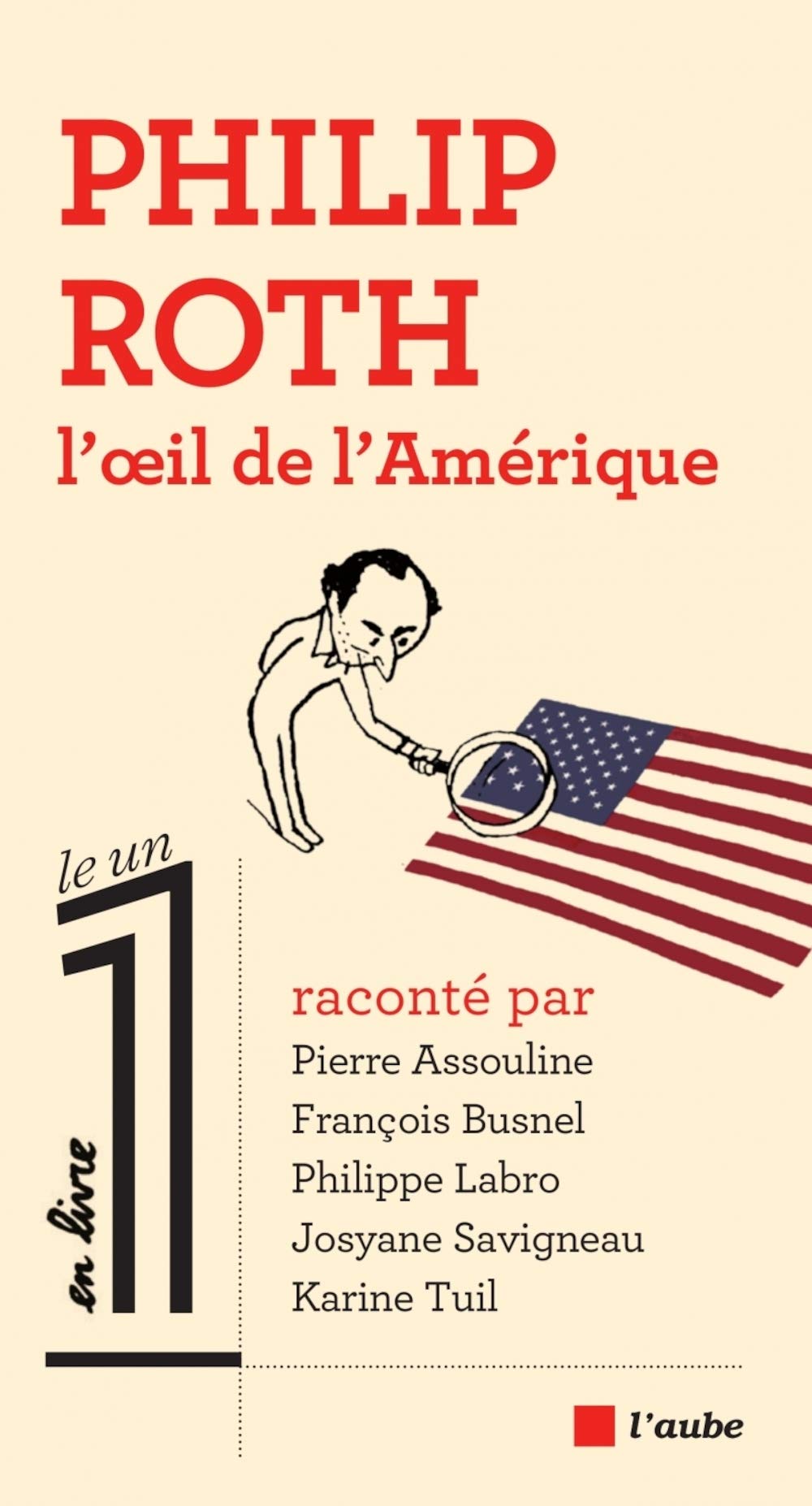 Philip Roth, l'oeil de l'Amérique 9782815931601