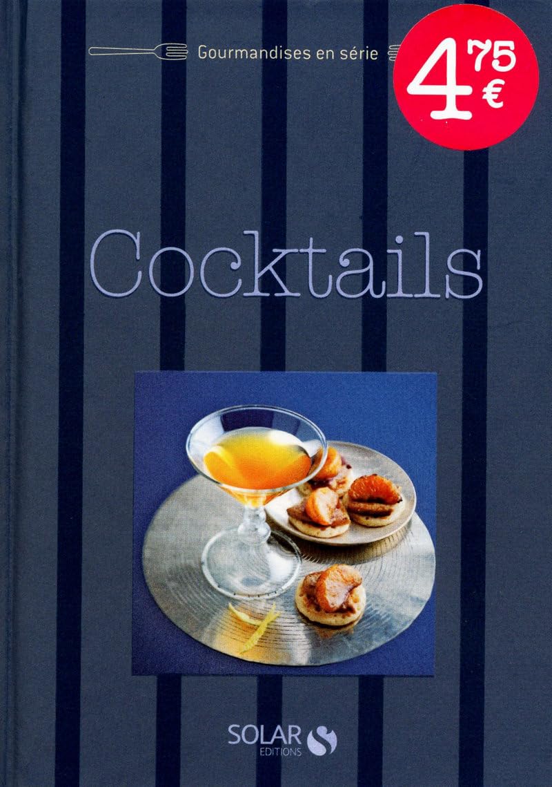 Cocktails - Gourmandises en série 9782263053597