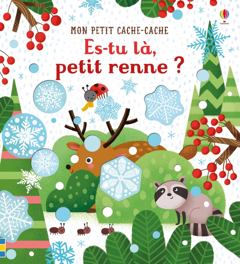 Es-tu là, petit renne ? - Mon petit cache-cache 9781474954655