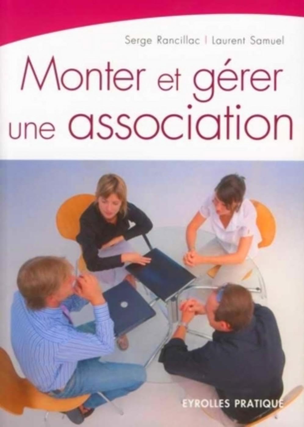 Monter et gérer une association 9782708136625