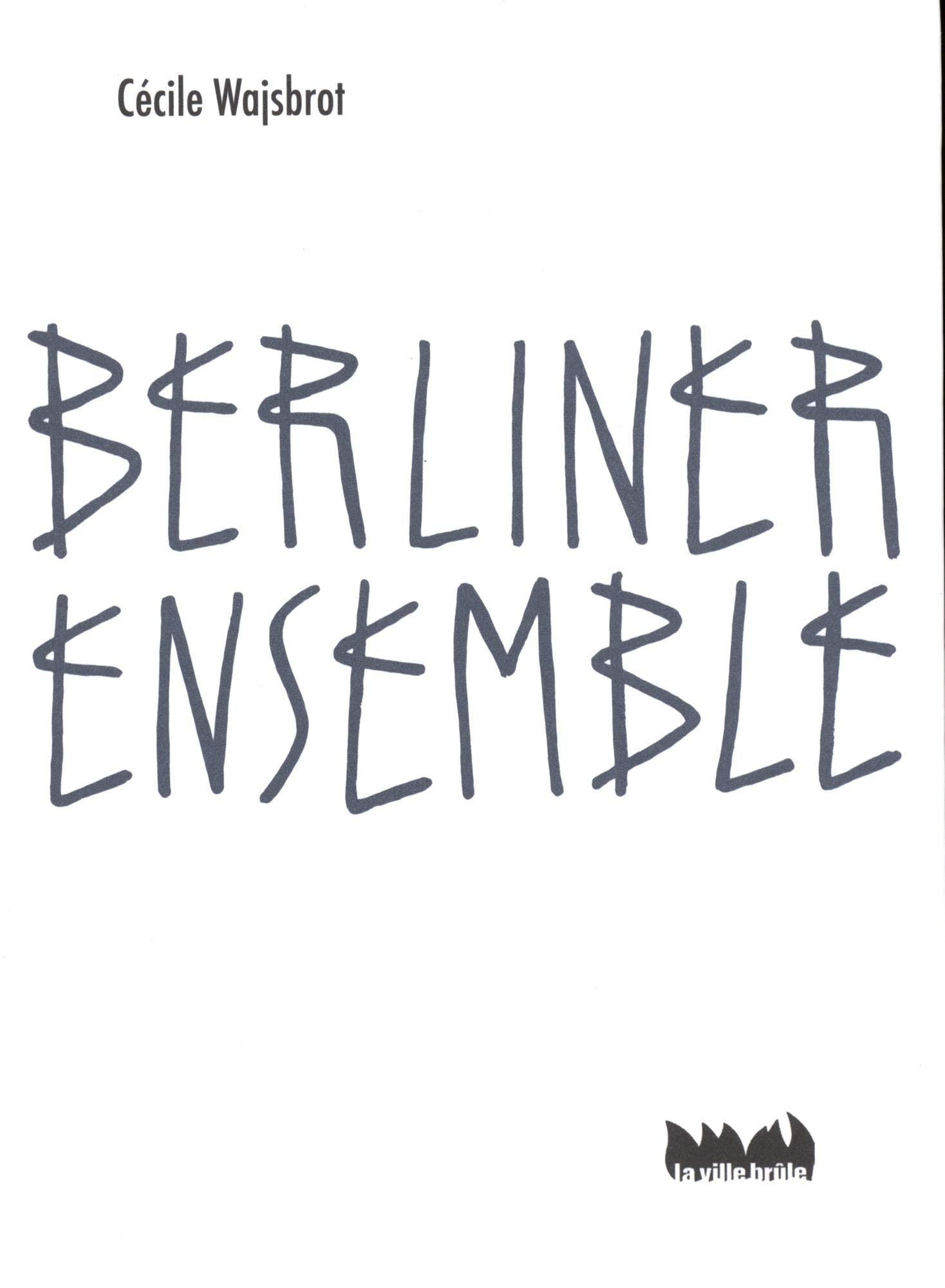 Berliner ensemble 9782360120581