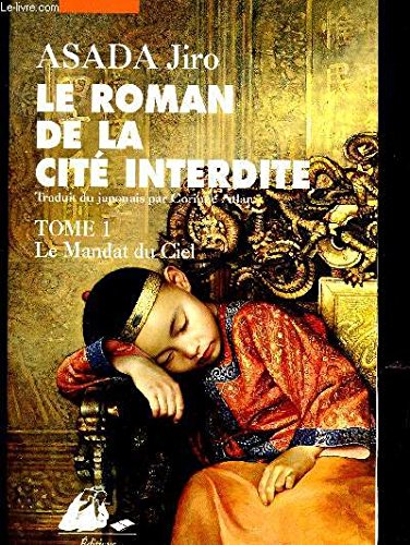 Le Roman de la cité interdite, tome 2 9782877304672