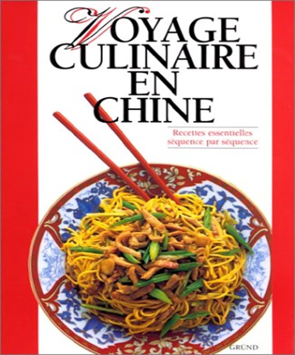 Voyage culinaire en Chine 9782700053609