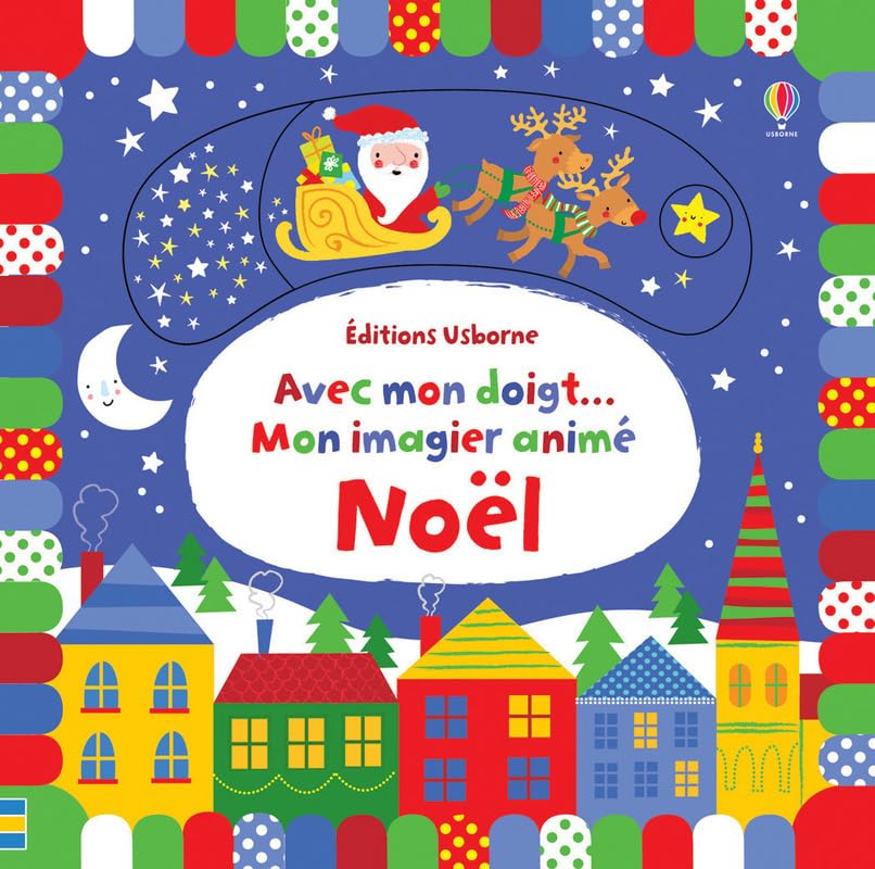 Avec mon doigt... Mon imagier animé - Noël 9781474938839