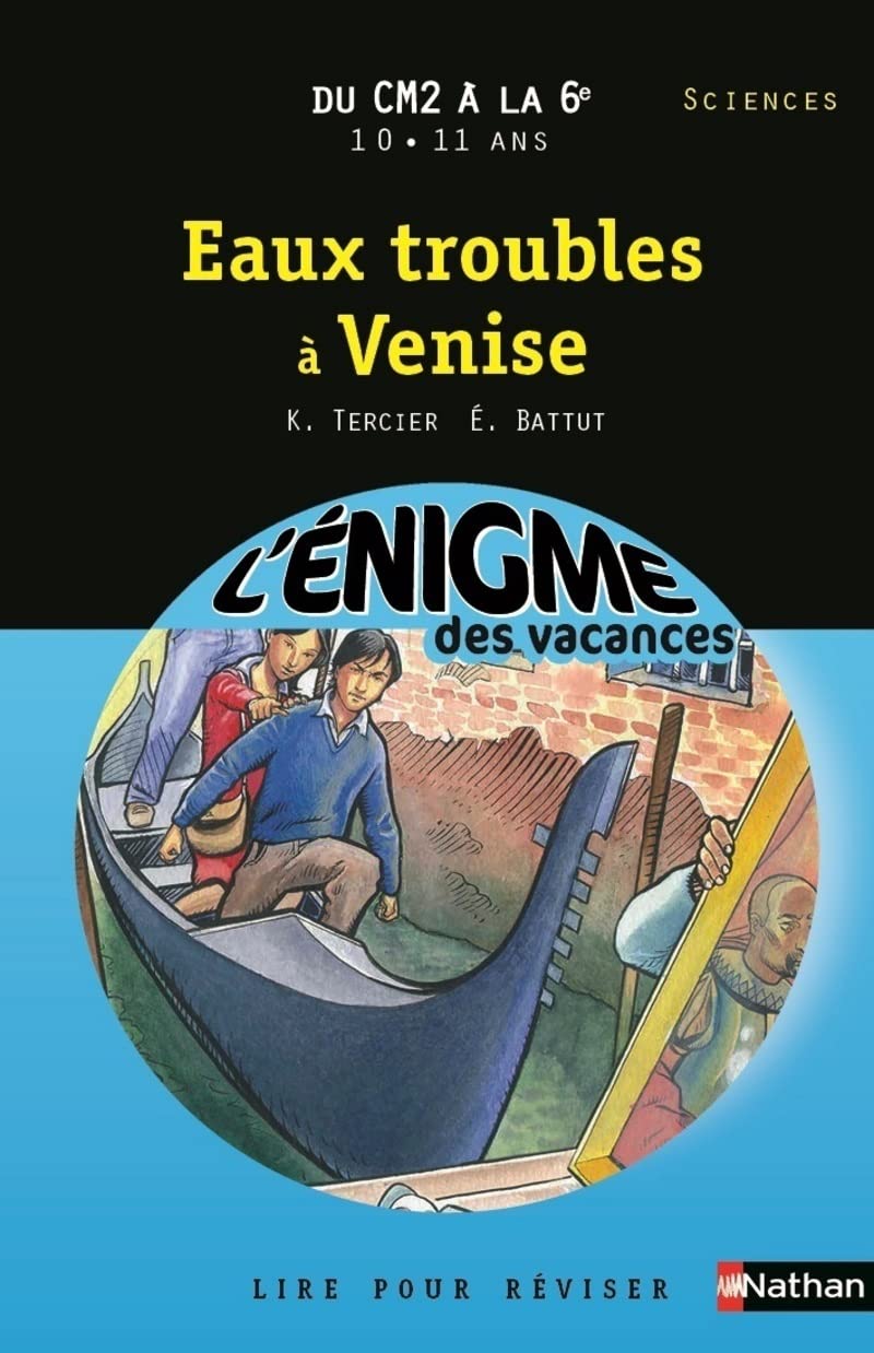 Cahier de vacances - Enigmes vacances Eaux troubles à Venise 9782091868837