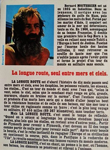 La longue route. seul entre mers et ciel. 