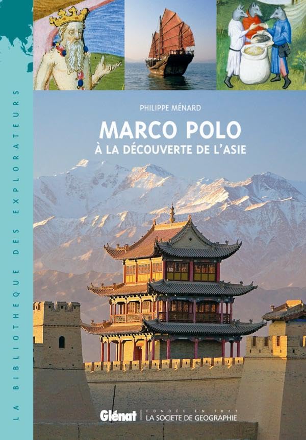 Marco Polo: À la découverte du monde 9782723469838
