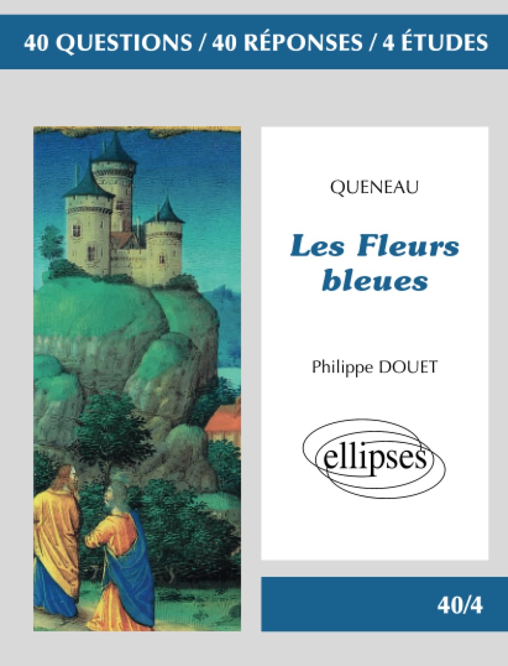 Queneau, Les Fleurs bleues 9782729869021