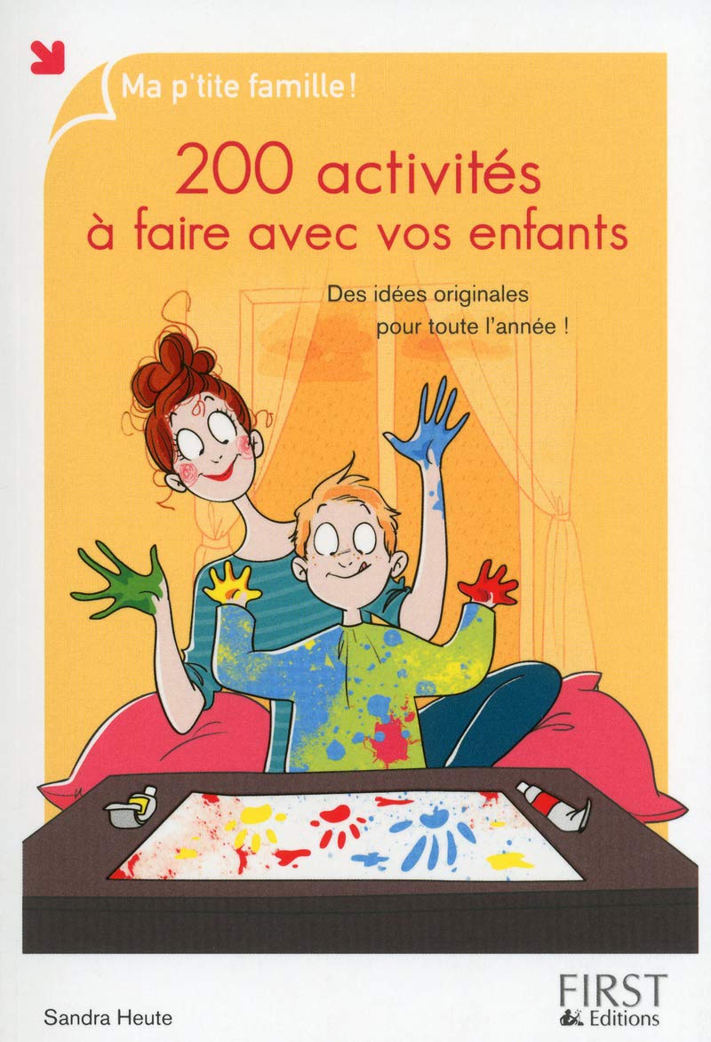 200 activités à faire avec vos enfants 9782754050951